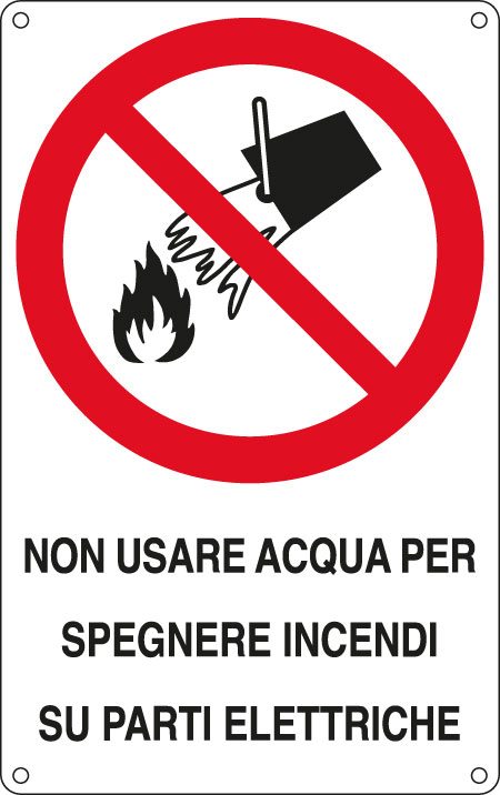 Cartello Alluminio 16 6x26 2cm 39 Non Usare Acqua per Spegnere Incendi su 34 E630601w 8798090630604
