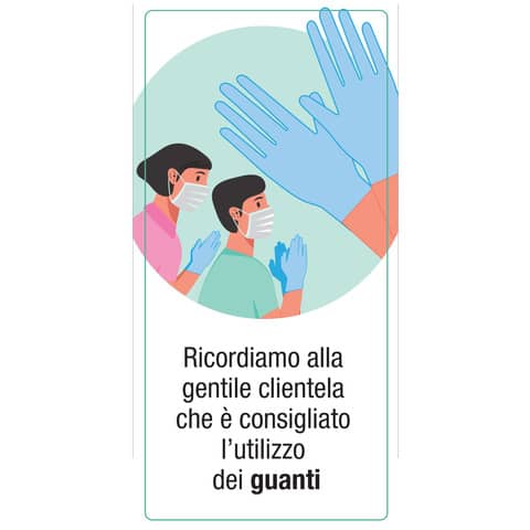 Adesivo segnaletico ''Ricordiamo alla clientela che è consigliato l'utilizzo dei guanti'' 15x30 cm - 30031