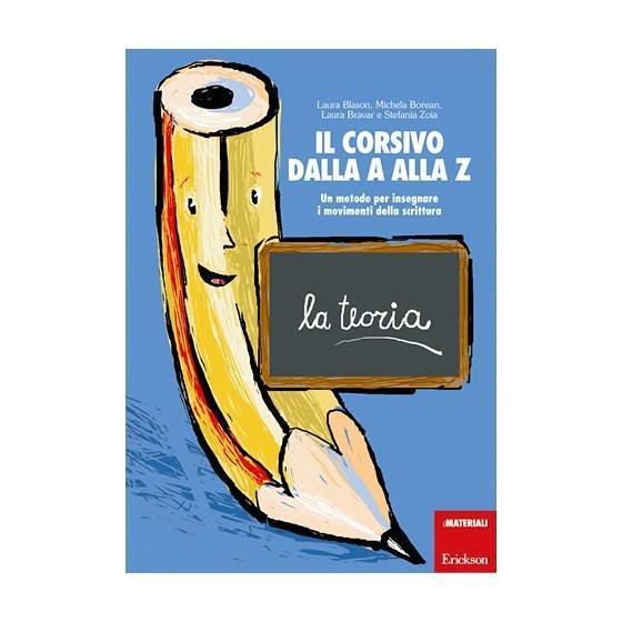 IL CORSIVO DALLA A ALLA Z - TEORIA