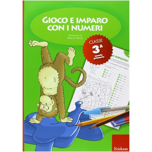 GIOCO E IMPARO CON NUMERI CLASSE 3